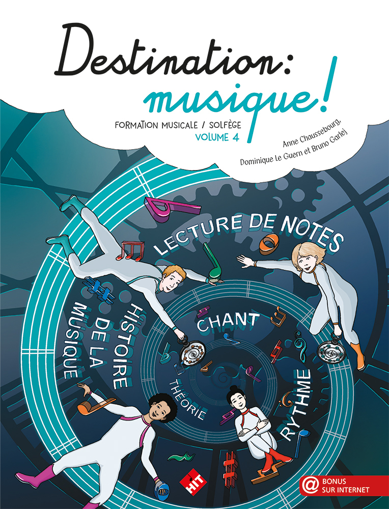 Destination : musique ! Volume 2 - Cours Complets - Formation