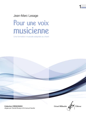 Pour une voix musicienne. Volume 1 